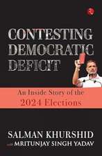 Contesting Democratic Deficit