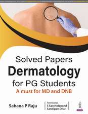 Solved Papers: Dermatology for PG Students