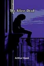 The Silent Dead