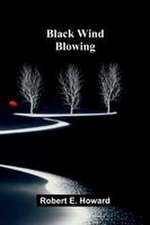 Black Wind Blowing