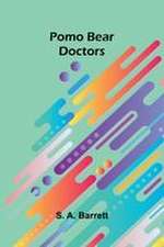 Pomo Bear Doctors