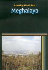 Amazing North East - Meghalaya: Socio Legal Perspective