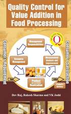 Quality Control for Value Addition in Food Processing