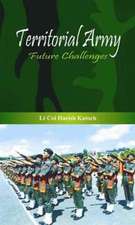 Territorial Army: Future Challenges