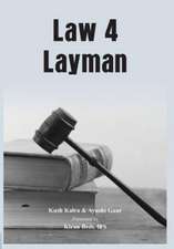 Law 4 Layman