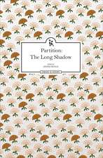 Partition: The Long Shadow