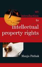 An Introduction to Intellectual Property Rights