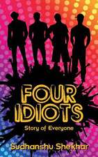 Four Idiots