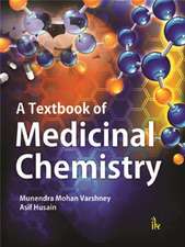 Varshney, M: A Textbook of Medicinal Chemistry