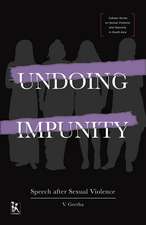 Undoing Impunity: Speech After Sexual Violence