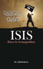 Isis: Race to Armageddon