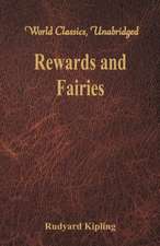 Rewards and Fairies