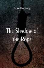 The Shadow of the Rope