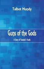 Guns of the Gods