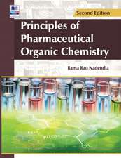 Principles of Pharmaceutical Organic Chemistry