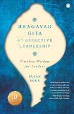 Bhagavad Gita on Effective Leadership