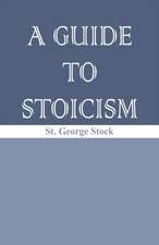 A Guide to Stoicism