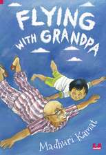 Kamat, M: Flying With Grandpa