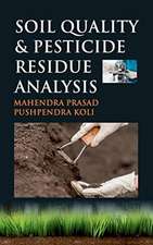 Soil Quality and Pesticide Residue Analysis