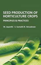 Seed Production of Horticulture Crops