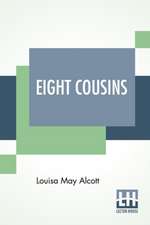 Eight Cousins