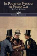 The Posthumous Papers of the Pickwick Club