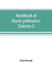 Handbook of flower pollination