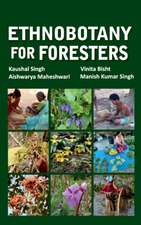 Ethnobotany for Foresters