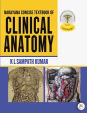 NARAYANA CONCISE TEXTBOOK OF CLINICAL ANATOMY