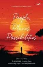 People, Places, Possibilities