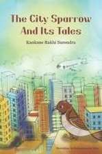 The City Sparrow and its Tales