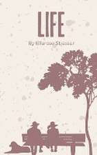 Strasser, E: Life