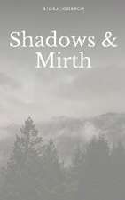 Johnson, L: Shadows & Mirth
