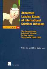 Annotated Leading Cases of International Criminal Tribunals - Volume 28