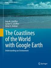 The Coastlines of the World with Google Earth: Understanding our Environment