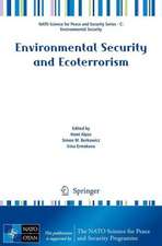 Environmental Security and Ecoterrorism