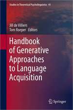 Handbook of Generative Approaches to Language Acquisition