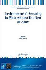 Environmental Security in Watersheds: The Sea of Azov