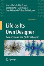 Life as Its Own Designer: Darwin's Origin and Western Thought