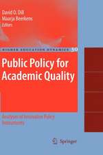 Public Policy for Academic Quality: Analyses of Innovative Policy Instruments