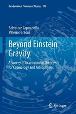 Beyond Einstein Gravity: A Survey of Gravitational Theories for Cosmology and Astrophysics