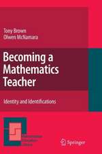 Becoming a Mathematics Teacher: Identity and Identifications