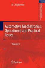 Automotive Mechatronics: Operational and Practical Issues: Volume II