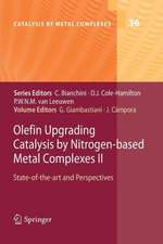 Olefin Upgrading Catalysis by Nitrogen-based Metal Complexes II: State of the art and Perspectives