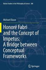 Honoré Fabri and the Concept of Impetus: A Bridge between Conceptual Frameworks