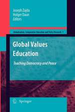 Global Values Education: Teaching Democracy and Peace