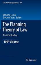 The Planning Theory of Law: A Critical Reading