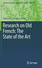 Research on Old French: The State of the Art