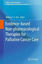 Evidence-based Non-pharmacological Therapies for Palliative Cancer Care