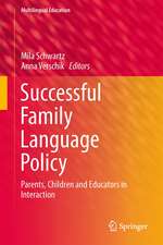 Successful Family Language Policy